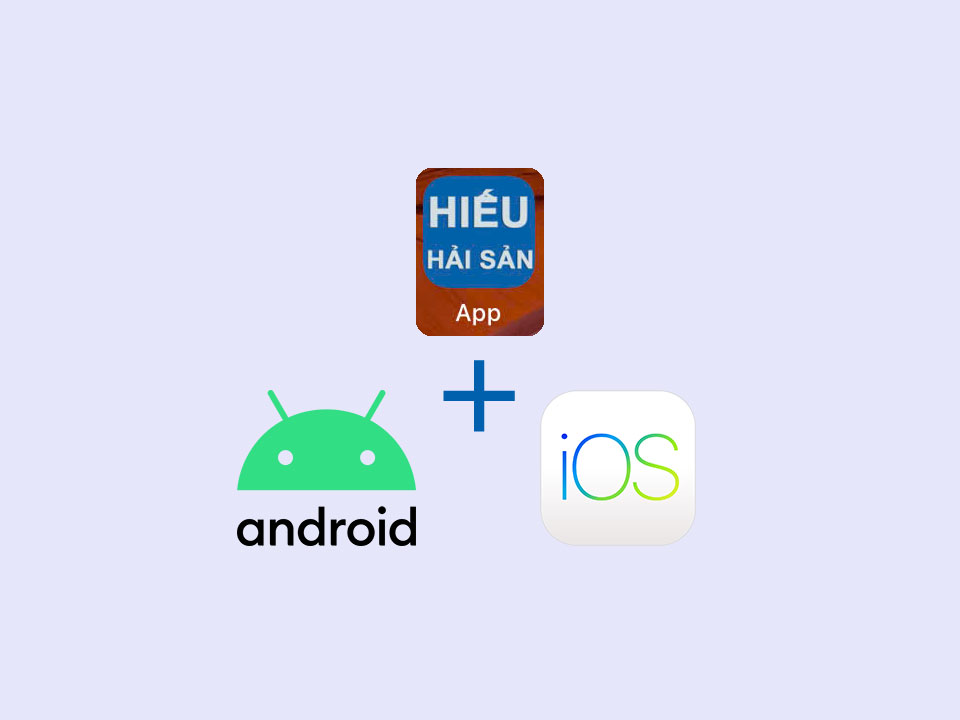 Cách Lưu Hiếu Hải Sản Thành App Mua Hàng Tiện Lợi